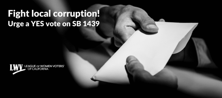 Take Action to Fight local corruption, Yes vote on SB 1439